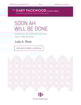 Soon Ah Will Be Done SATB choral sheet music cover
